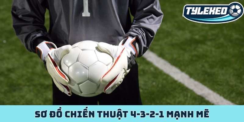 Huấn luyện viên thành công với 4-3-2-1