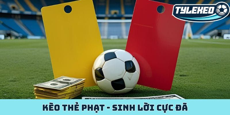 Kèo thẻ phạt