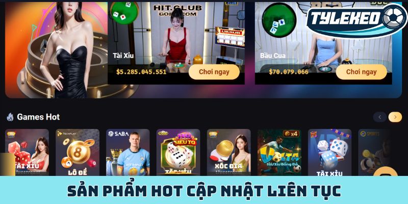 Sản phẩm hot cập nhật liên tục