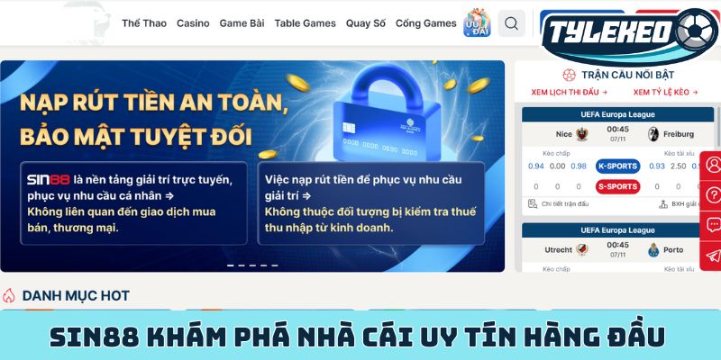 Sin88 - Khám phá nhà cái uy tín, đẳng cấp hàng đầu châu Á 8 Sin88