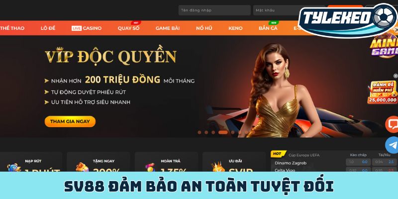 SV88 đảm bảo an toàn tuyệt đối