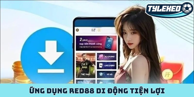 Ứng dụng Red88 di động tiện lợi