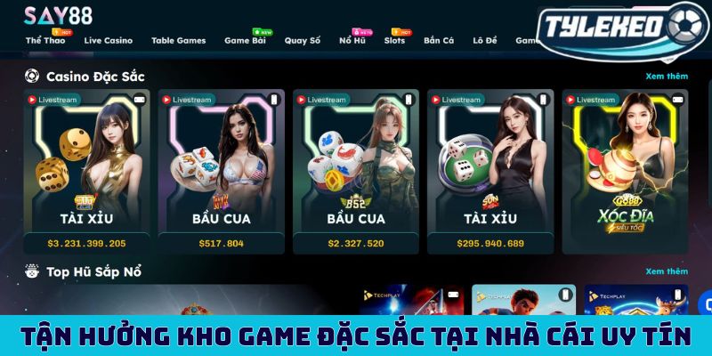 Review Say88 - Nhà cái uy tín, kho game siêu KHỦNG 4 Tận hưởng kho game đặc sắc tại nhà cái uy tín top 1